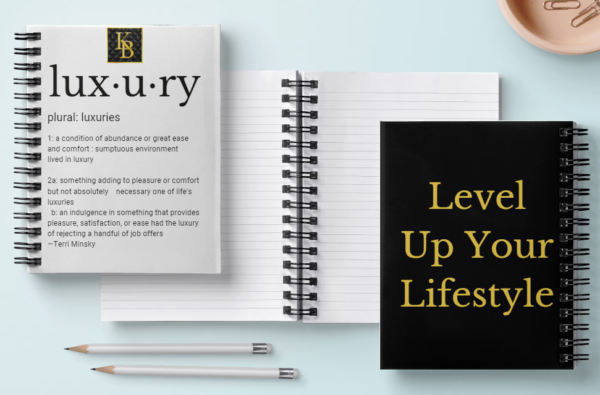 Lux-u-ry Notebook